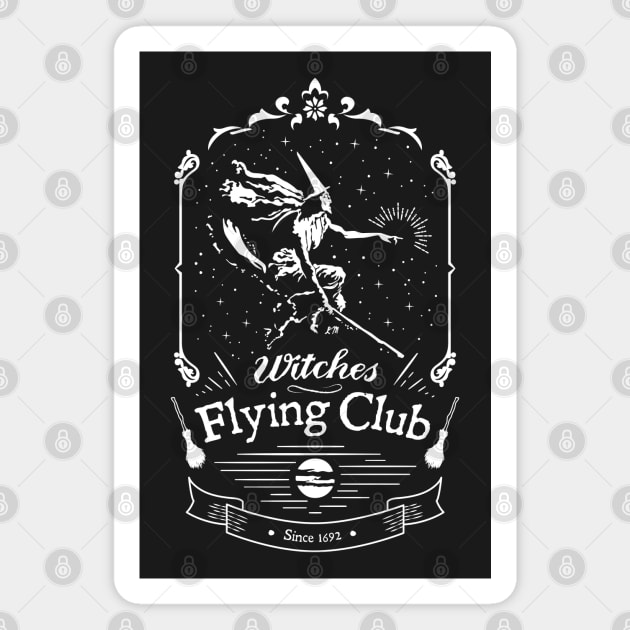 Witches Flying Club Magnet by LadyMorgan